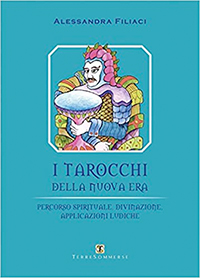 I TAROCCHI DELLA NUOVA ERA