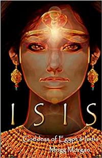 Isis: Goddess of Egypt & India