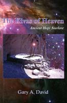 The Kivas of Heaven: Ancient Hopi Starlore by [David, Gary A.]