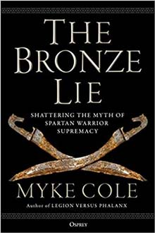 The Bronze Lie: Shattering the Myth of Spartan Warrior Supremacy
