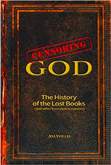 Censoring God: The History of the Lost Books 