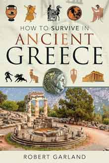 How to Survive in Ancient Greece