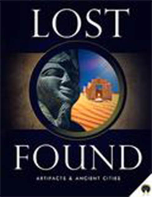 Lost and Found: Artifacts and Ancient Cities