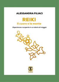 REIKI - IL CUORE E LA MENTE