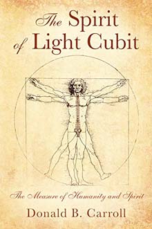 The Spirit of Light Cubit: The Measure of Humanity and Spirit