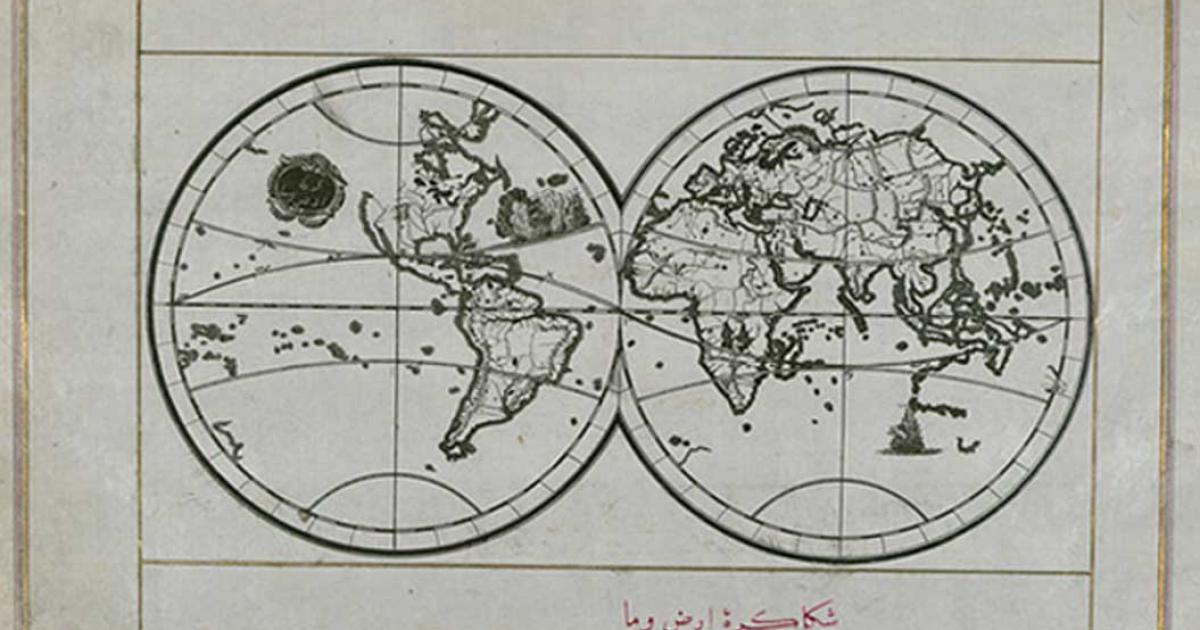 World Map in a Double Hemisphere Piri Reis  (circa 1467 – circa 1554 ) Walters Art Museum 