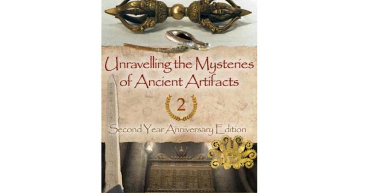 Unravelling the Mysteries of Ancient Artifacts - Ebook