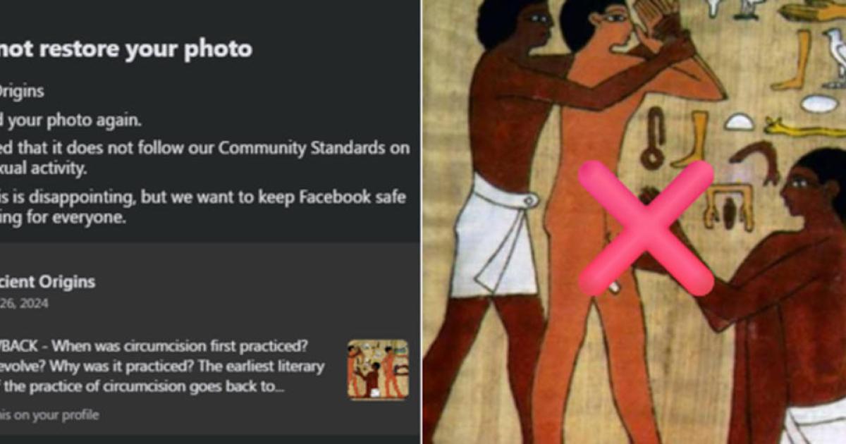 Right screenshot of Facebook’s censorship notice. Right; Egyptian circumcision papyrus.