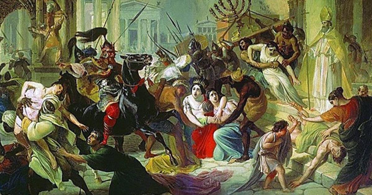 Sack of Rome’ by Karl Briullov. (1833-1836) in the Tretyakov Gallery, Moscow. This painting is showing the Vandal king Gaiseric sacking Rome