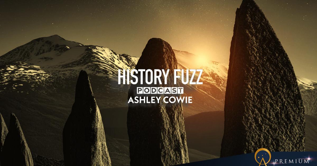 Podcast History Fuzz Episode 04 Dr. Brophy. Scotland Pt 1
