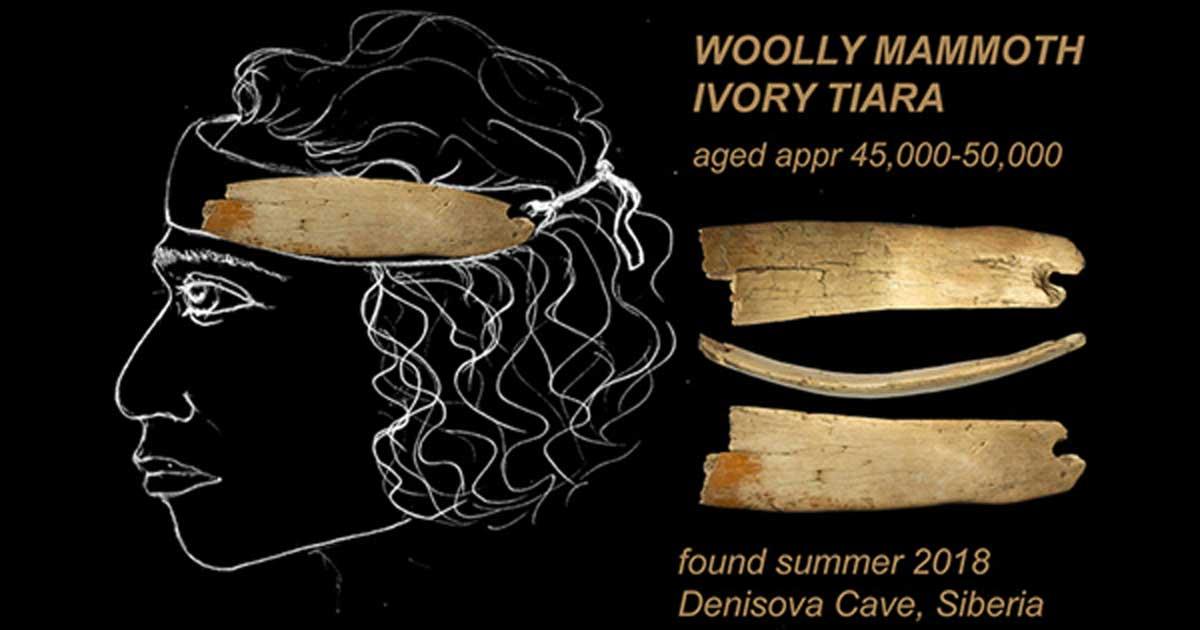 The Paleolithic tiara made of woolly mammoth ivory can be dated approximately to between 45,000 to 50,000 years old. 