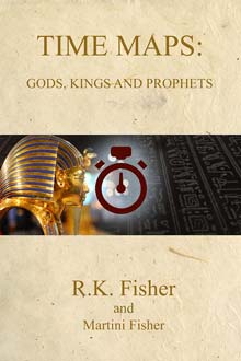 Gods, Kings and Prophets (Time Maps Book 5)