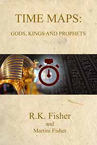Gods, Kings and Prophets (Time Maps Book 5)