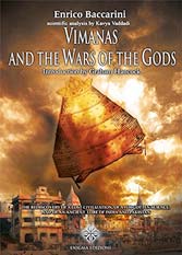 Vimanas and the wars of the gods: The Rediscovery of a Lost Civilization, of a Forgotten Science and of an Ancient Lore of India and Pakistan