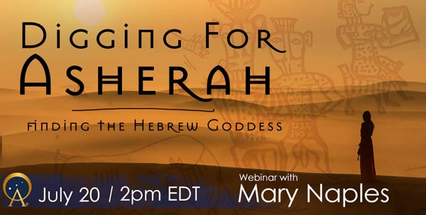 Digging for Asherah - Ancient Origins Webinars